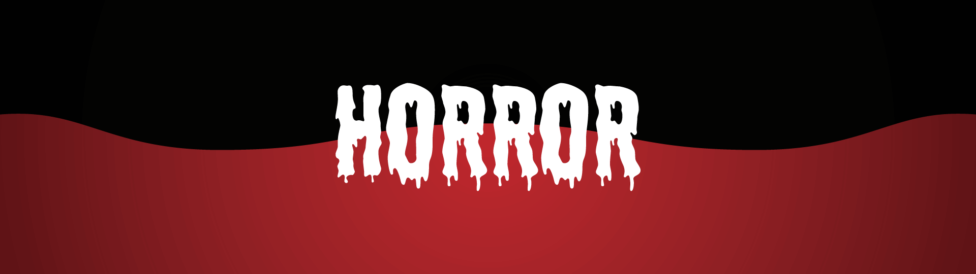 Horror
