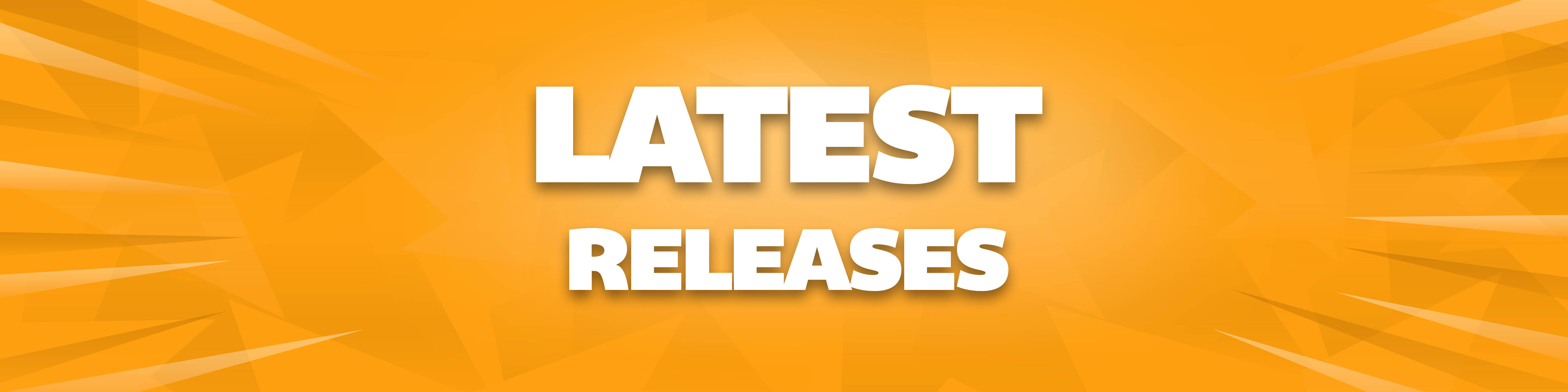 Latest Releases